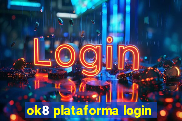 ok8 plataforma login